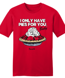 Only Have Pies for You Frisch’s
