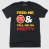 Tom & Chee Feed Me & Tell Me I’m Pretty
