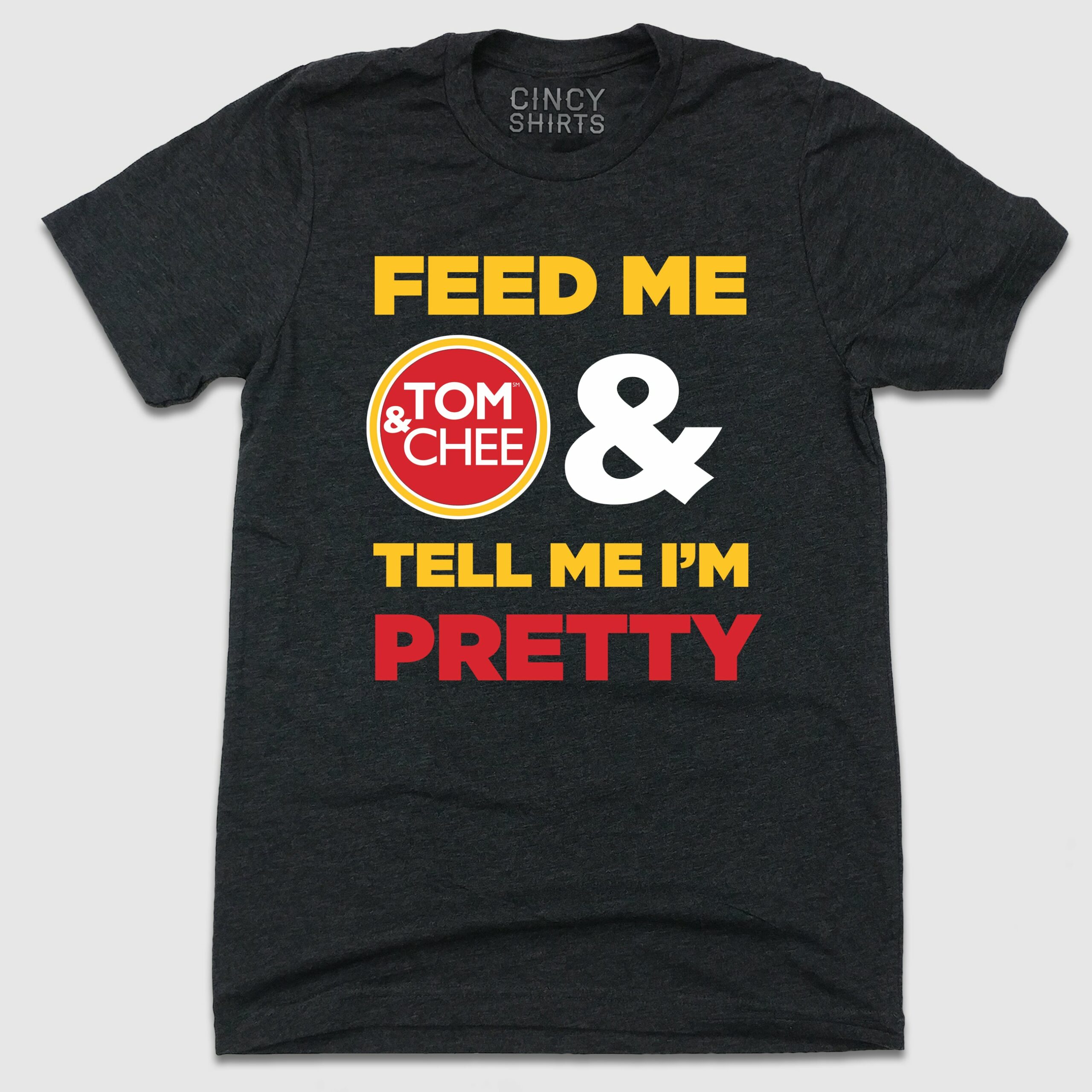 Tom & Chee Feed Me & Tell Me I'm Pretty Tom & Chee Feed Me & Tell Me I'm Pretty