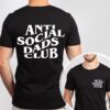 Anti Social Dads Club Tshirt Dads Tshirt Dads Shirt Anti Social Social Club Shirt