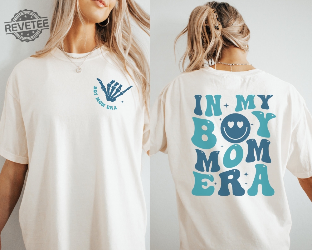 Boy Mom Era Shirt Boy Mom T Shirt Boy Mom Tee Mothers Day Shirt Unique Boy Mom Era Shirt Boy Mom T Shirt Boy Mom Tee Mothers Day Shirt Unique