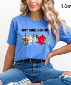 Busy Doing Mom Stuff Shirt Funny Mom Shirt Blu Christmas Shirt Mama Shirt Funny Dog Shirt Mom Crewneck Shirt Gift For Her Unique