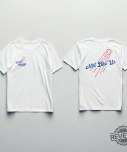 Dodgers 2024 World Series Champions T Shirt Not Like Us La Dodgers Championship Shirt Dodgers World Series Shirt 2024
