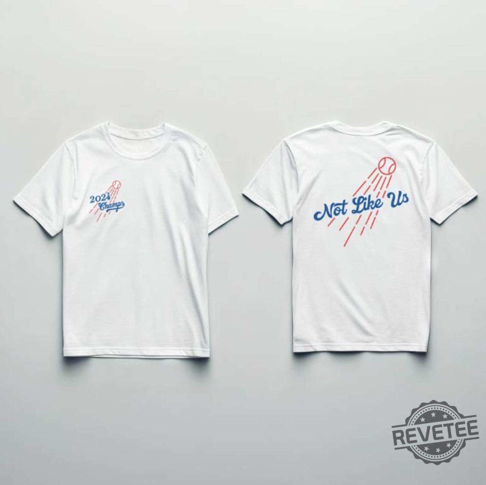 Dodgers 2024 World Series Champions T Shirt Not Like Us La Dodgers Championship Shirt Dodgers World Series Shirt 2024 Dodgers 2024 World Series Champions T Shirt Not Like Us La Dodgers Championship Shirt Dodgers World Series Shirt 2024