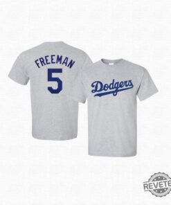 Dodgers T Shirt Freddie Freeman T Shirt Freddie Freeman Shirt Hoodie Sweatshirt Unique