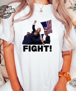 Donald Trump Fight Donald Trump Presidential Campaign Trump Shooting Shirt Trump Merch Trump Shot Shirt Trump Shirts