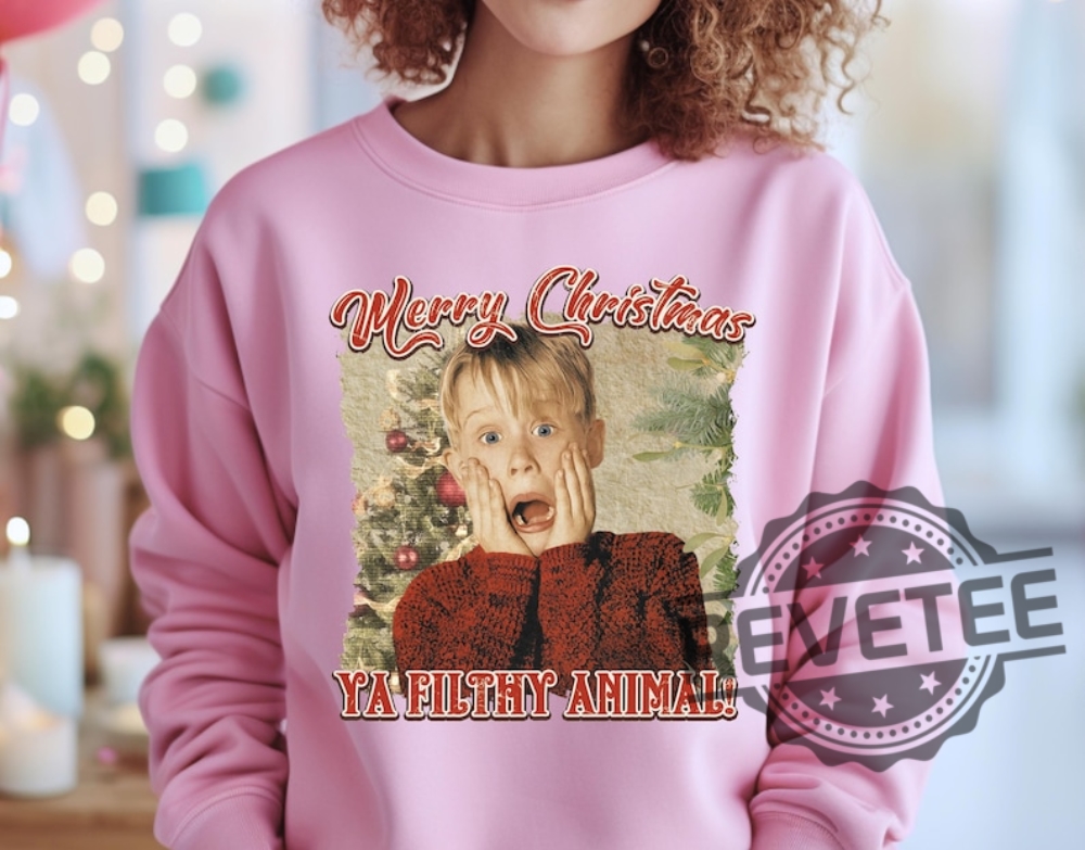 Merry Christmas Ya Filthy Animall Kevin Home Alone Christmas T Shirt Hoodie Sweatshirt Gifts For Lover Wife Husband Daughter Son Tee Gift Unique Merry Christmas Ya Filthy Animall Kevin Home Alone Christmas T Shirt Hoodie Sweatshirt Gifts For Lover Wife Husband Daughter Son Tee Gift Unique