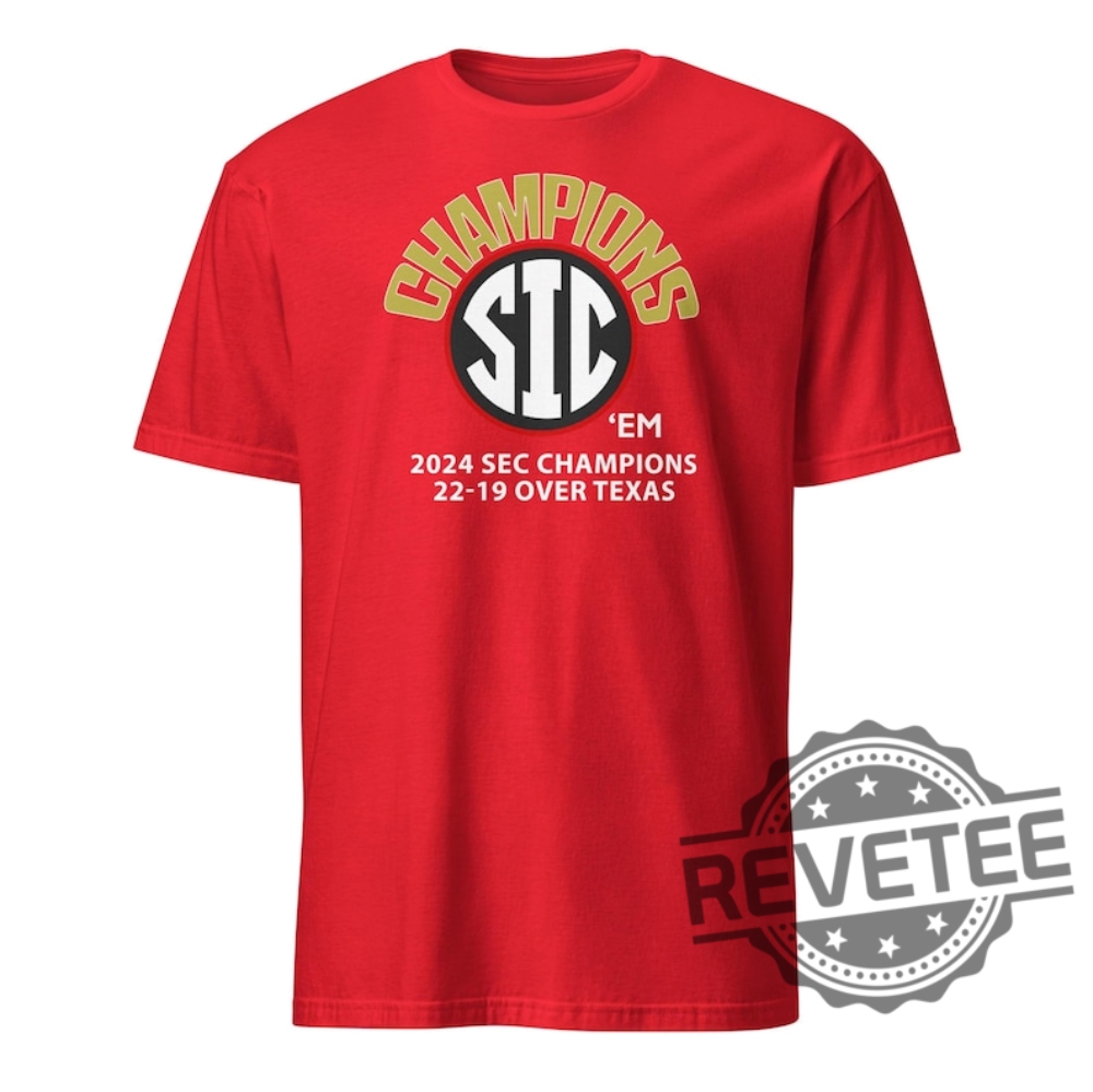 Uga Sec Championship Georgia Bulldogs Beats Texas 22 19 Sic Em Dawgs T Shirt Hoodie Sweatshirt Tee Gifts For Fan Gifts For Dad Daughter Son Uga Sec Championship Georgia Bulldogs Beats Texas 22 19 Sic Em Dawgs T Shirt Hoodie Sweatshirt Tee Gifts For Fan Gifts For Dad Daughter Son