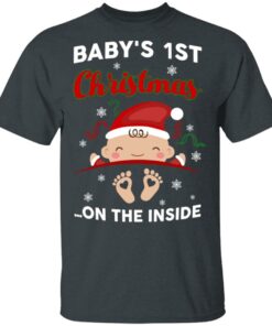 Baby’s 1st Christmas On The Inside T-Shirts, Hoodies, Sweater Baby’s 1st Christmas On The Inside T-Shirts, Hoodies, Sweater