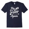 Big Sister Again Tshirt New Baby Family Pregnant Mom Shirt