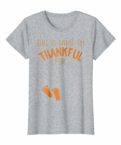 Cute Thanksgiving T Shirt Thankful Pregnancy Announcement