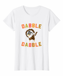 Dabble Dabble Funny Dabbing Turkey Thanksgiving T Shirt Gift
