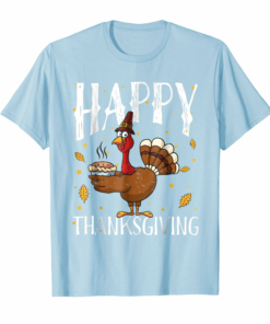 Happy Thanksgiving Turkey Pumpkin Pie Shirt Boys Girls Women