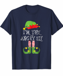 Im The Angry Elf Shirt Matching Family Christmas T Shirt