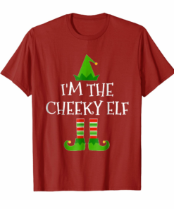 Im The Cheeky Elf Matching Family Group Christmas T Shirt