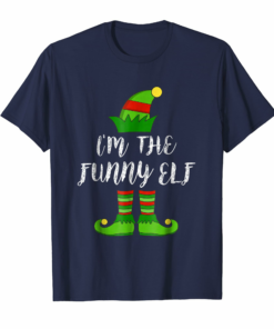 Im The Funny Elf Matching Family Christmas Party T Shirt