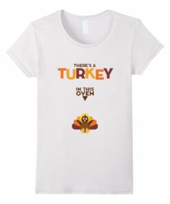 Womens Turkey In Oven Thanksgiving Pregnancy Announcement T Shirt