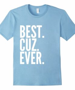Cuz Cousin Family Birthday T Shirt