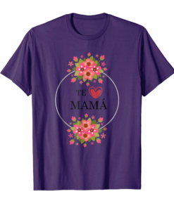 Dia De Las Madres Camisa Te Amo Mama T Shirt Regalos Gifts