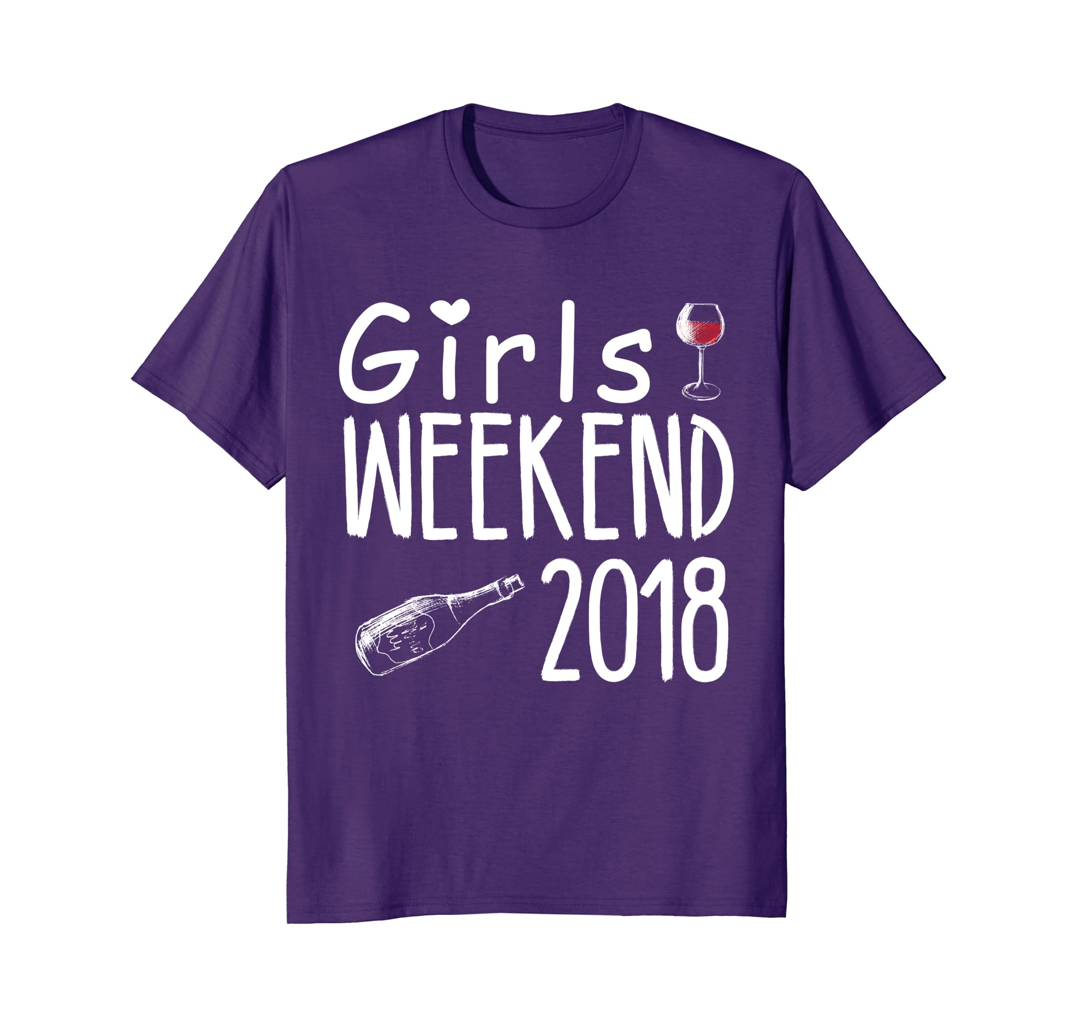 Girls Weekend 2018 Wine Lovers Party T Shirt Girls Weekend 2018 Wine Lovers Party T Shirt