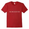 Mcmlxxxviii Vintage 1988 Birthday T Shirts