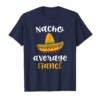 Nacho Average Fiance Shirt Mexican Fiesta Sombrero Wedding