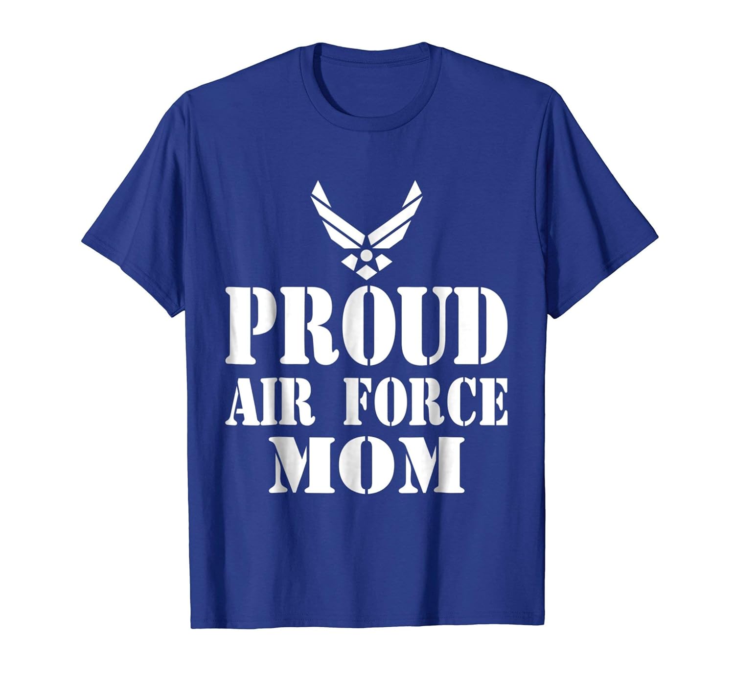 Proud Air Force Mom Military Veteran Pride T Shirt Proud Air Force Mom Military Veteran Pride T Shirt