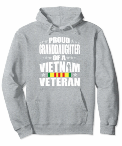 Proud Granddaughter Of A Vietnam Veteran Hoodie Veterans Day