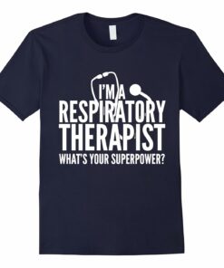 Respiratory Therapist Whats Superpower Funny