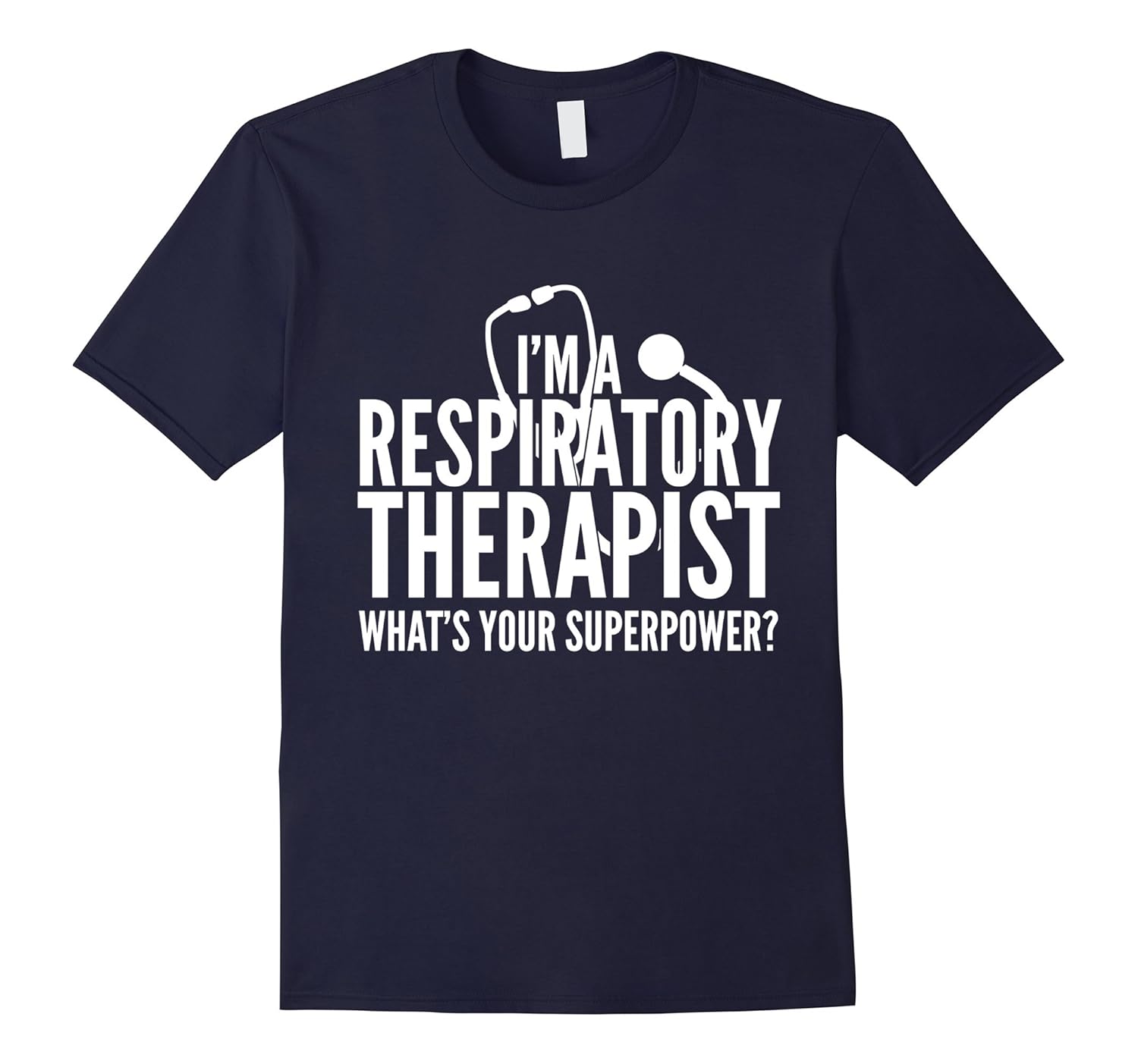Respiratory Therapist Whats Superpower Funny Respiratory Therapist Whats Superpower Funny