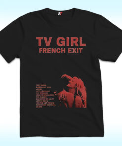 TV Girl Band French Exit Album Shirt