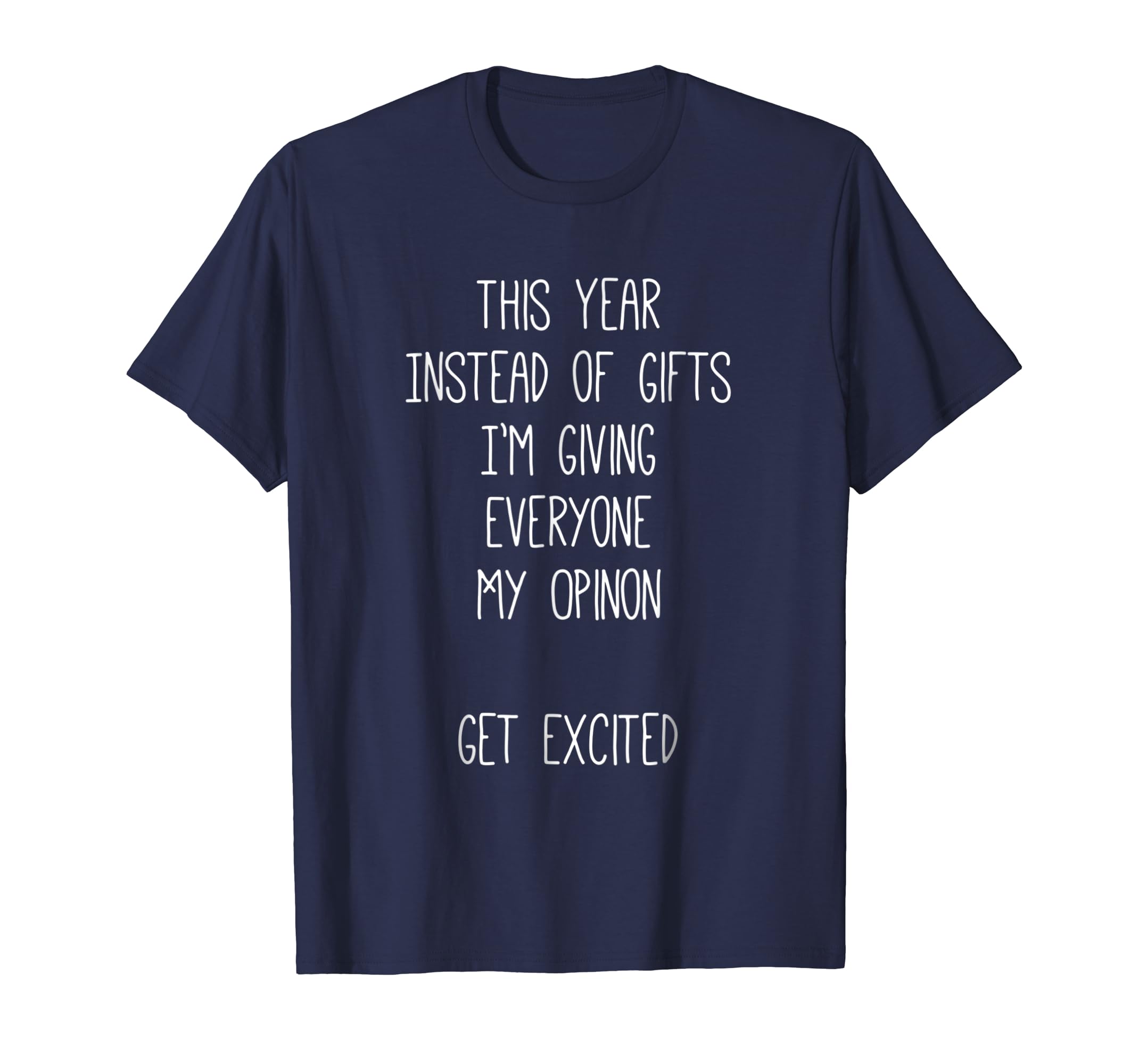 This Year Instead Of Gifts T Shirt Funny Gifts This Year Instead Of Gifts T Shirt Funny Gifts