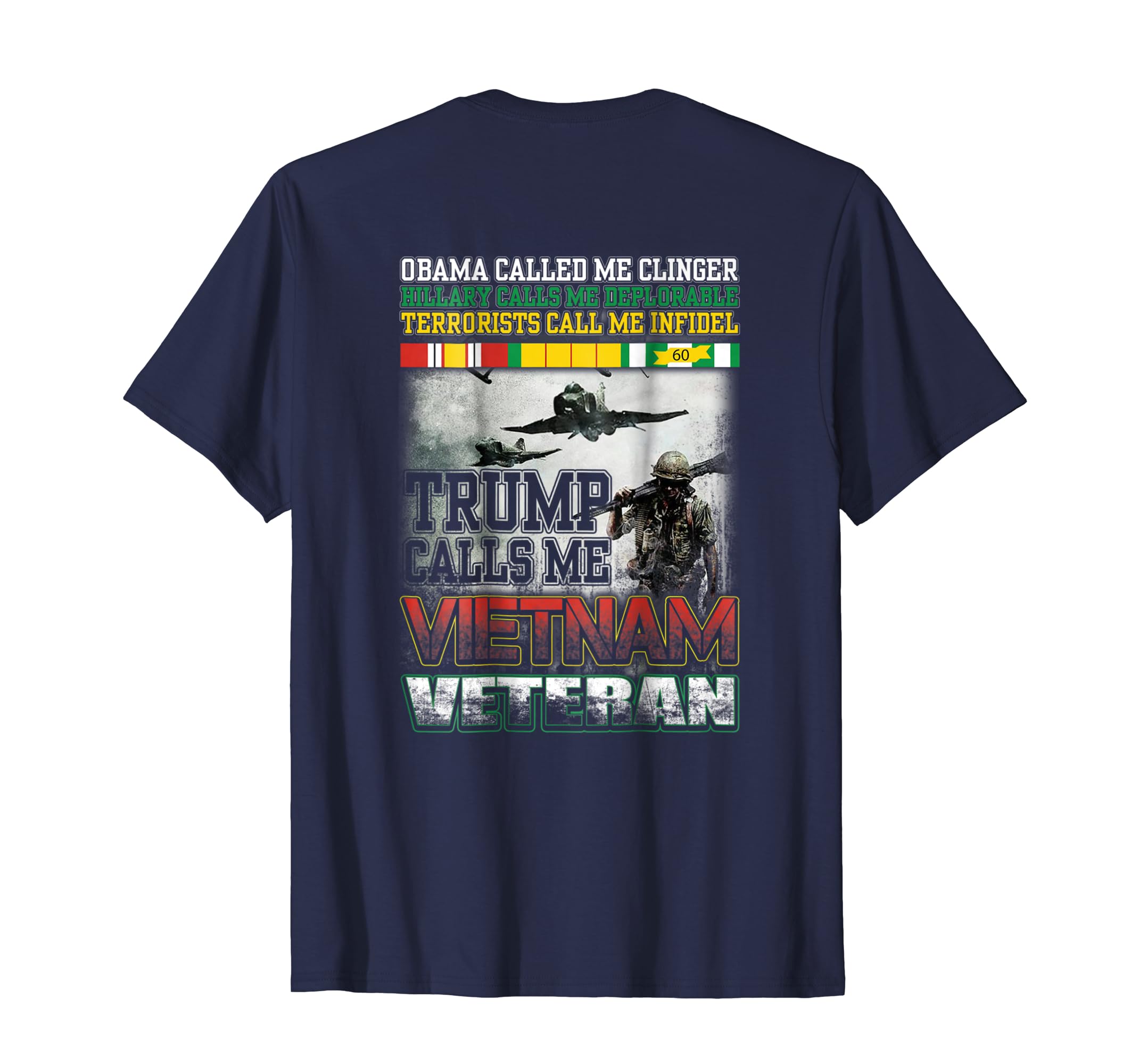 Trump Calls Me Vietnam Veteran Tshirt Trump Calls Me Vietnam Veteran Tshirt