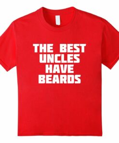 Uncles Beards Family Crazy T Shirt