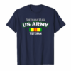 Vietnam Veteran T Shirt For Those Who Served In Vietnam