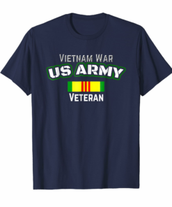Vietnam Veteran T Shirt For Those Who Served In Vietnam