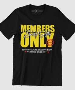 Member Only T-Shirt