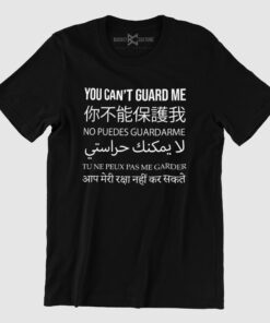 You Can’t Guard Me Worldwide T-Shirt