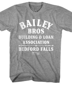 It’s a Wonderful Life Bailey Bros Men’s T Shirt
