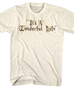 It’s a Wonderful Life Movie Title Men’s T Shirt